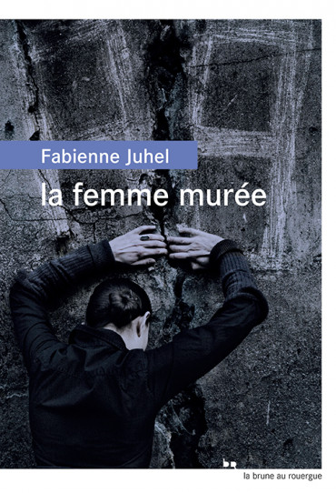 La femme murée, Le Rouergue