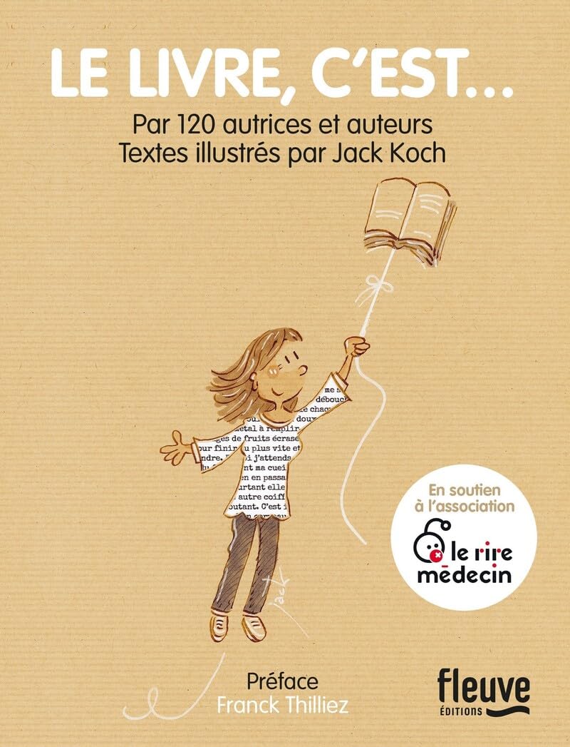 Le livre, c’est…