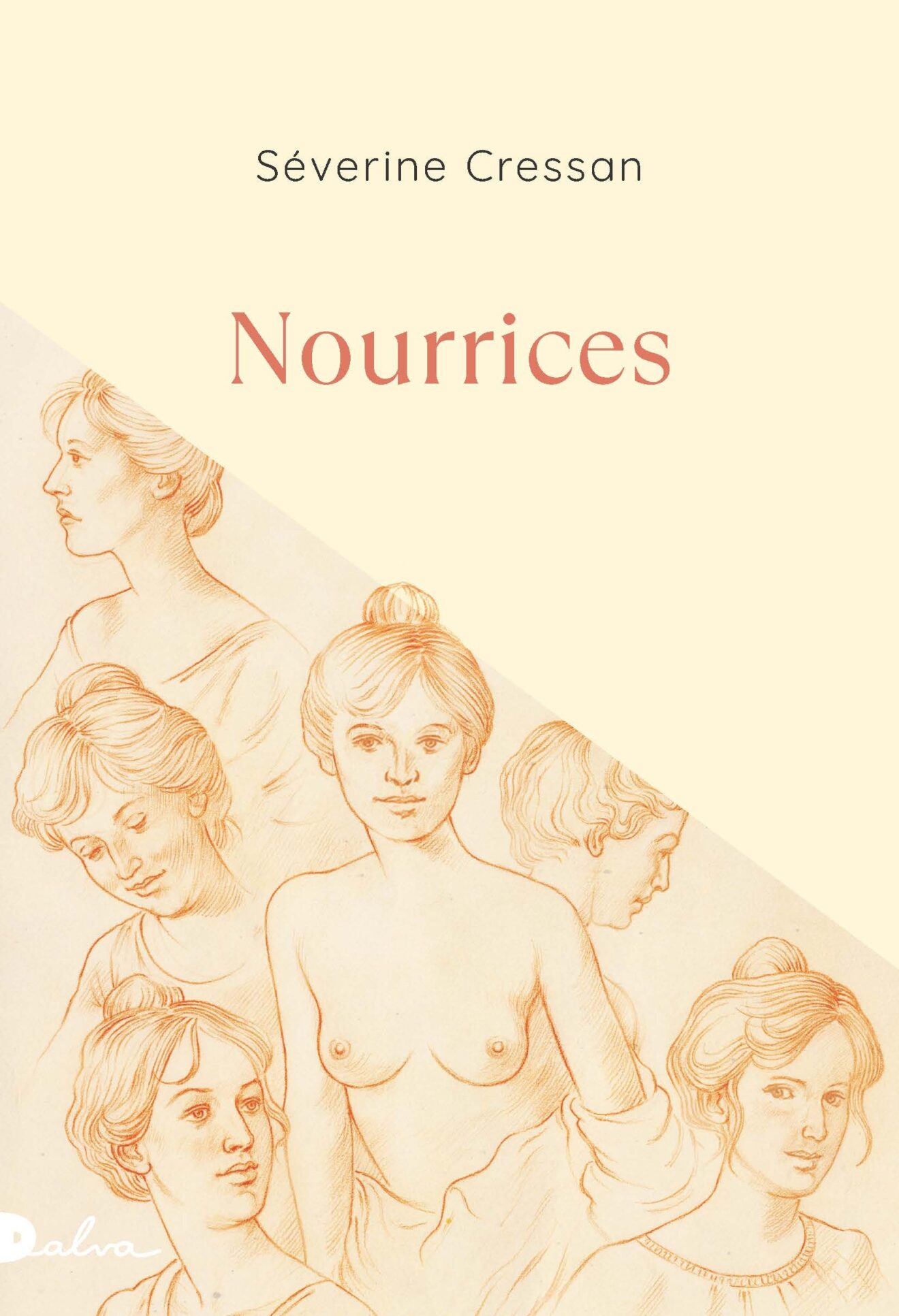 Séverine Cressan, Nourrices